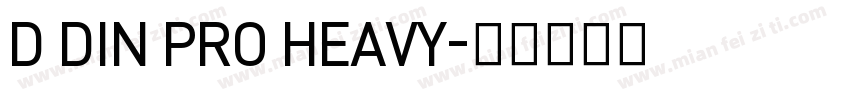 D DIN PRO HEAVY字体转换